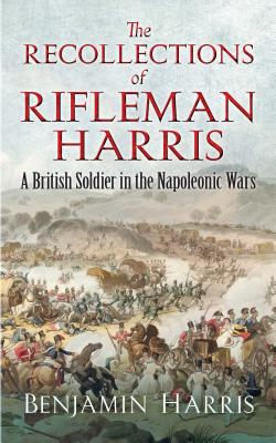 The Recollections of Rifleman Harris