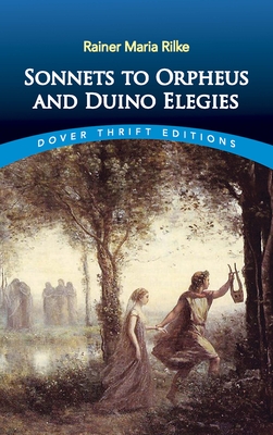 Sonnets to Orpheus and Duino Elegies