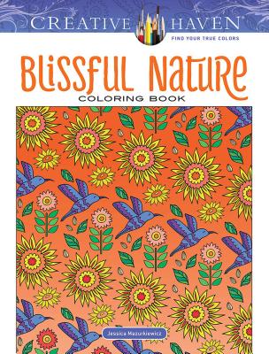 Creative Haven Blissful Nature Coloring Book