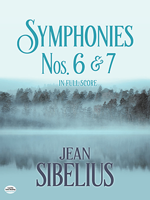 Symphonies Nos. 6 and 7 in Full Score