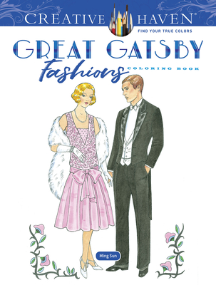 Creative Haven Great Gatsby Fashions Coloring Book