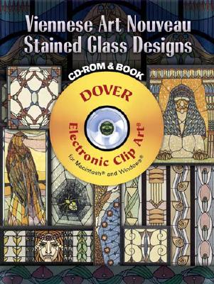 Viennese Art Nouveau Stained Glass Designs CD-ROM and Book