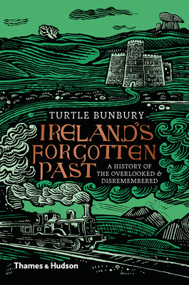 Ireland's Forgotten Past