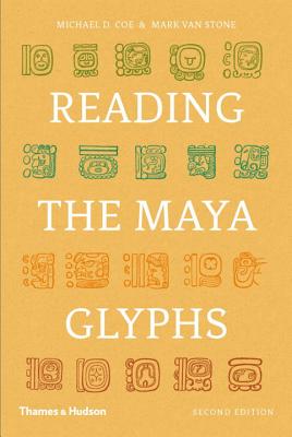 Reading the Maya Glyphs