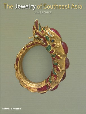 The Jewelry of Southeast Asia