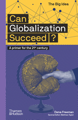 Can Globalization Succeed?