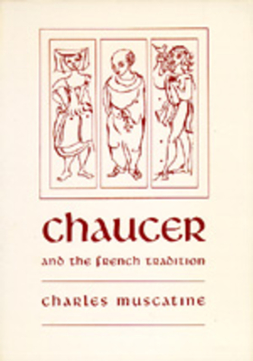 Chaucer and the French Tradition