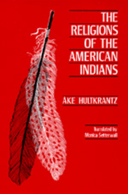 The Religions of the American Indians