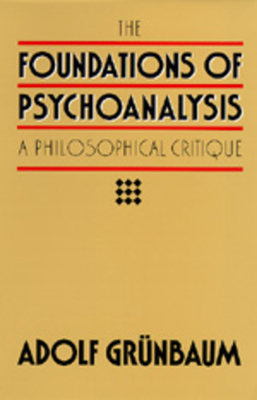 The Foundations of Psychoanalysis