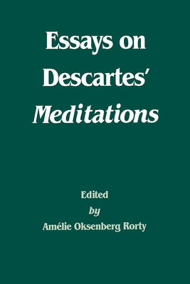 Essays on Descartes' Meditations