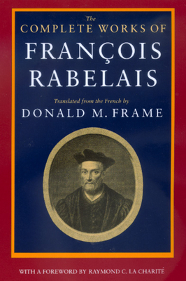 The Complete Works of Francois Rabelais