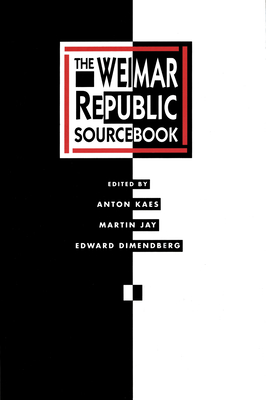 The Weimar Republic Sourcebook