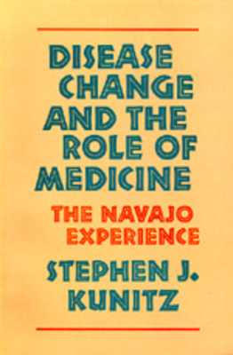 Disease Change and the Role of Medicine