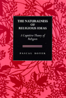 The Naturalness  of Religious Ideas