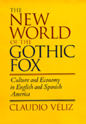 The New World of the Gothic Fox