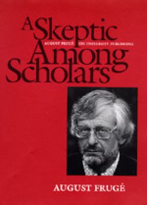 A Skeptic Among Scholars