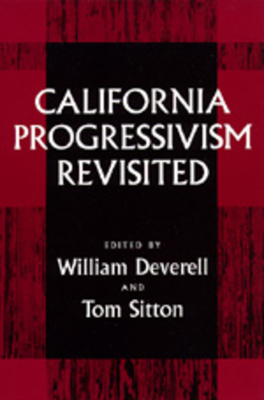 California Progressivism Revisited