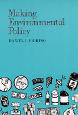 Making Environmental Policy