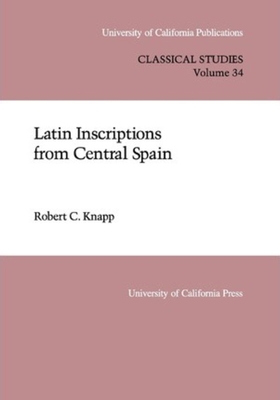 Latin Inscriptions from Central Spain