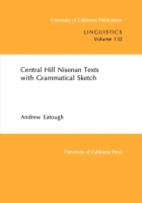 Central Hill Nisenan Texts with Grammatical Sketch