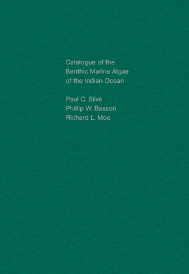 Catalogue of the Benthic Marine Algae of the Indian Ocean