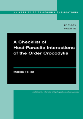 A Checklist of Host-Parasite Interactions of the Order Crocodylia