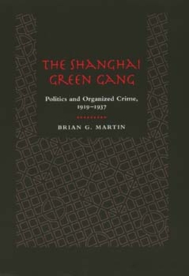 The Shanghai Green Gang