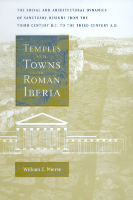 Temples and Towns in Roman Iberia