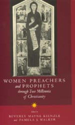 Women Preachers and Prophets through Two Millennia of Christianity