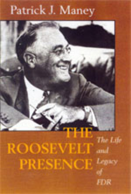 The Roosevelt Presence