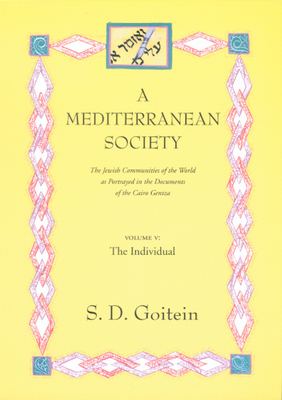 A Mediterranean Society, Volume V