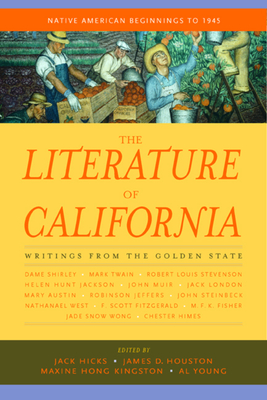 The Literature of California, Volume 1