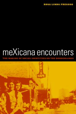 meXicana Encounters