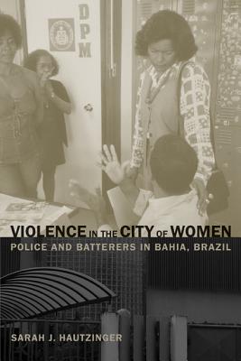 Violence in the City of Women