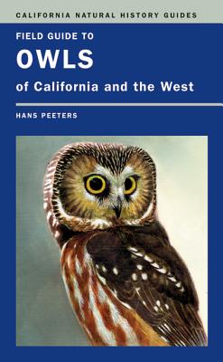 Field Guide to Owls of California and the West