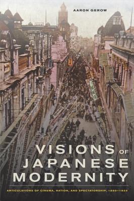 Visions of Japanese Modernity