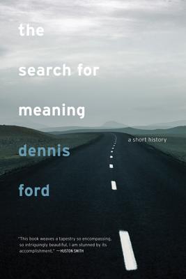 The Search for Meaning