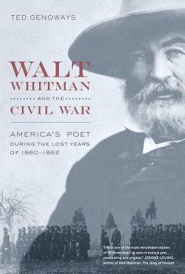 Walt Whitman and the Civil War