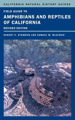 Field Guide to Amphibians and Reptiles of California