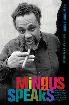 Mingus Speaks