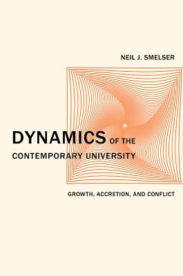 Dynamics of the Contemporary University – Growth, Accreditation and Conflict