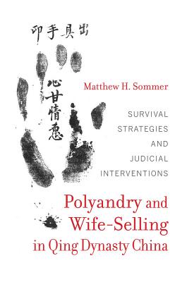 Polyandry and Wife-Selling in Qing Dynasty China