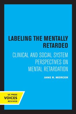 Labeling the Mentally Retarded