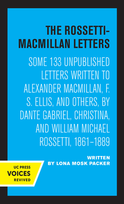 The Rossetti-Macmillan Letters