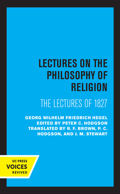 Lectures on the Philosophy of Religion