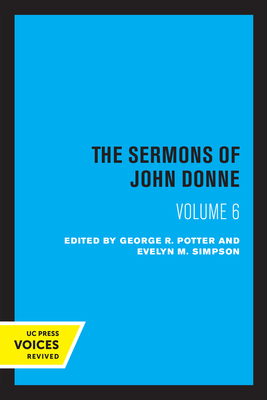 The Sermons of John Donne, Volume VI