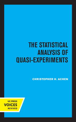 The Statistical Analysis of Quasi-Experiments