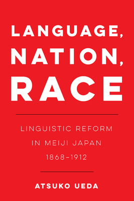 Language, Nation, Race