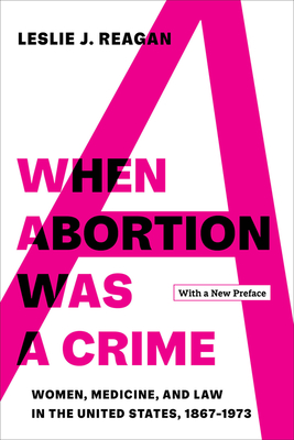 When Abortion Was a Crime