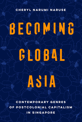 Becoming Global Asia